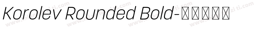 Korolev Rounded Bold字体转换